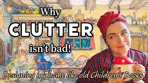 Why Clutter Isn
