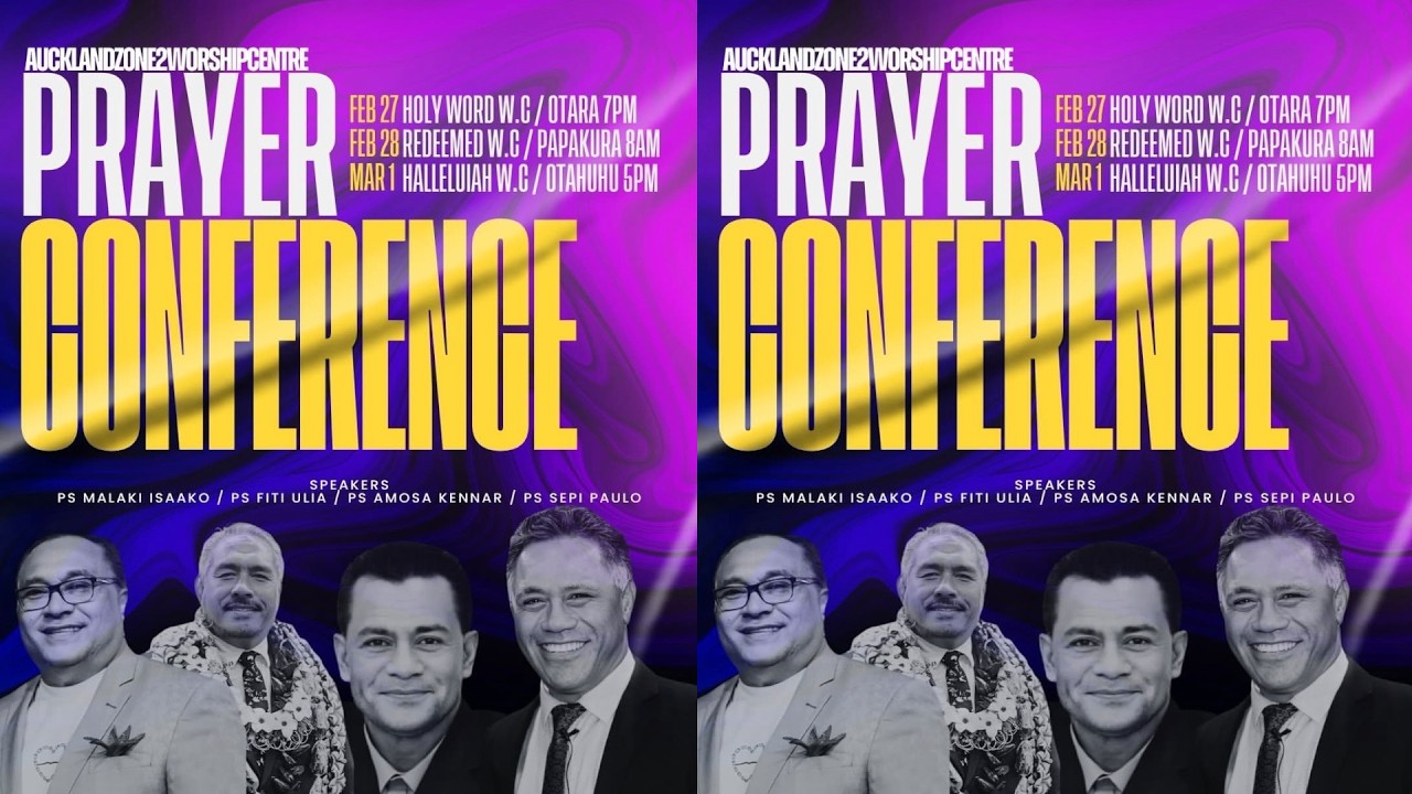 PRAYER CONFERENCE 2026 🙏 Auckland Zone 2 - Full Footage DAY 2 |  Saturday 28th February 2026
