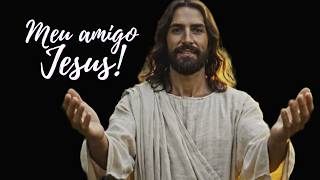 Jesus Meu Salvador e Amigo