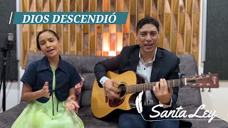 Miniatura de "DIOS DESCENDIÓ - SANTA LEY (Himno Adventista) - Música cristiana - alabanzas cristianas - góspel"