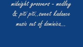 midnight groovers - medley & piti piti Resimi