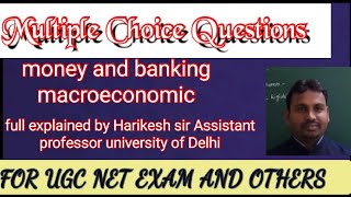 Multiple choice questions || macroeconomic ||| money and banking  || NTA UGC NET|| by Harikesh sir.