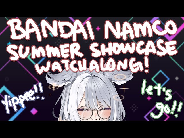 【WATCHALONG】 Bandai Namco Summer Showcase 2025!! Tales......? maybe? 【NIJISANJI EN | Elira Pendora】のサムネイル