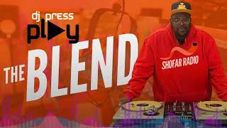 DJ Press Play presents THE BLEND
