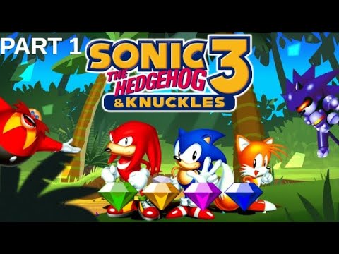 Sonic 3 & Knuckles Playthrough Part 1: Angel Island Zone | 𝟰 𝗖𝗛𝗔𝗢𝗦 ...