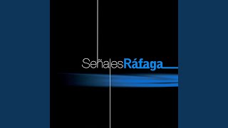 Video thumbnail of "Ráfaga - No te vayas"