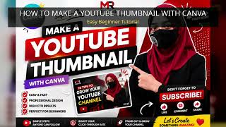 How to Make a Professional YouTube Thumbnail in CANVA | Beginner Tutorial