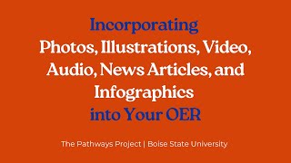 Incorporating Photos and More into Your OER | The Pathways Project