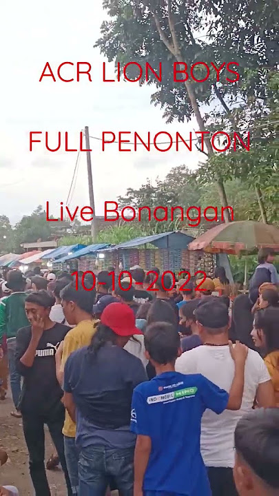 acr lion boys live bonangan