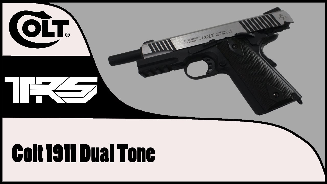 The Dual Tone Colt 1911: A Classic Airsoft Review
