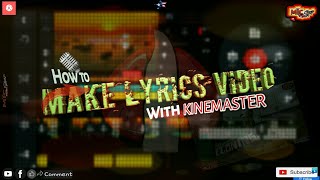 How to make Lyrics Video on Android || With Kinemaster pro screenshot 3