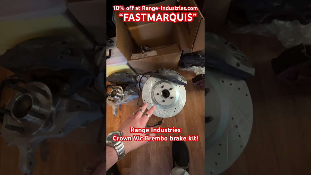 Тормоза Brembo для Crown Vic от Range Industries!