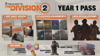 THE DIVISION 2 YEAR 1 PASS & CONTENT BREAKDOWN | EVERYTHING YOU WANT TO KNOW