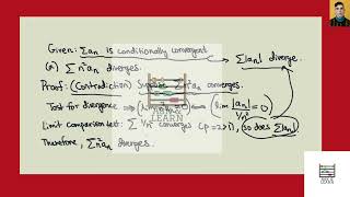 Suppose the series is conditionally convergent. (a) Prove that the series is divergent. (b) Conditio