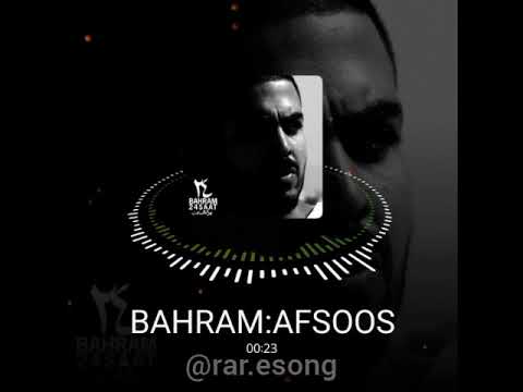 BAHRAM:AFSOOS