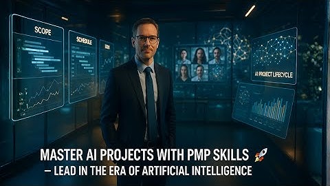 Artificial Intelligence in Project Management & PMP CRASH COURSE