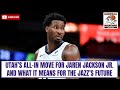 Jazz make stunning move for Jaren Jackson Jr.! Analyzing the trade and what it means for Utah