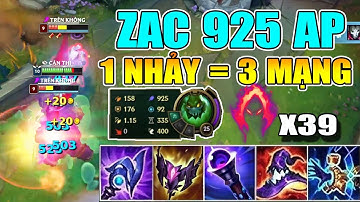 1 NHẢY = 3 MẠNG VỚI ZAC 925 AP ONE SHOT SIÊU PHÊ