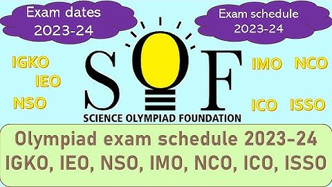 Olympiad exam dates 2023-24|| SOF science #olympiad  #examdate schedule explained #educational