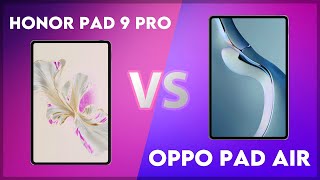 Honor Pad 9 Pro vs Oppo Pad Air Comparison