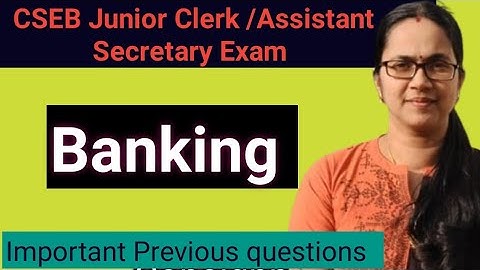CSEB Junior Clerk Banking Previous questions/ Important PYQs/CSEB Assistant Secretary Exam