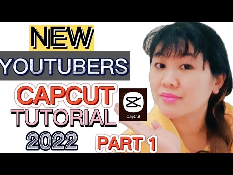 PAANO MAG EDIT NG VIDEO SA CAPCUT! CAPCUT TUTORIAL Step by step very ...