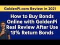 How to buy bonds online with goldenpi  my real review and experience  13 top high returns bonds