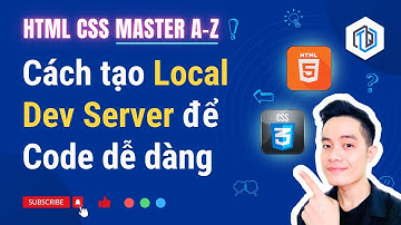 3. Tạo Local Development Server đơn giản để Code dễ dàng | HTML CSS Master A-Z | TrungQuanDev