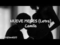 Camila - NUEVE MESES (Letra)