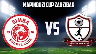 LIVE: SIMBA 2-0 SELEM VIEW, MAPINDUZI CUP, ZANZIBAR