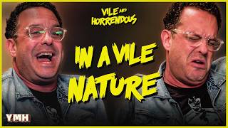 People Need to Keep Their Fun To Themselves! | Vile and Horrendous: Episode 3 | Joe DeRosa