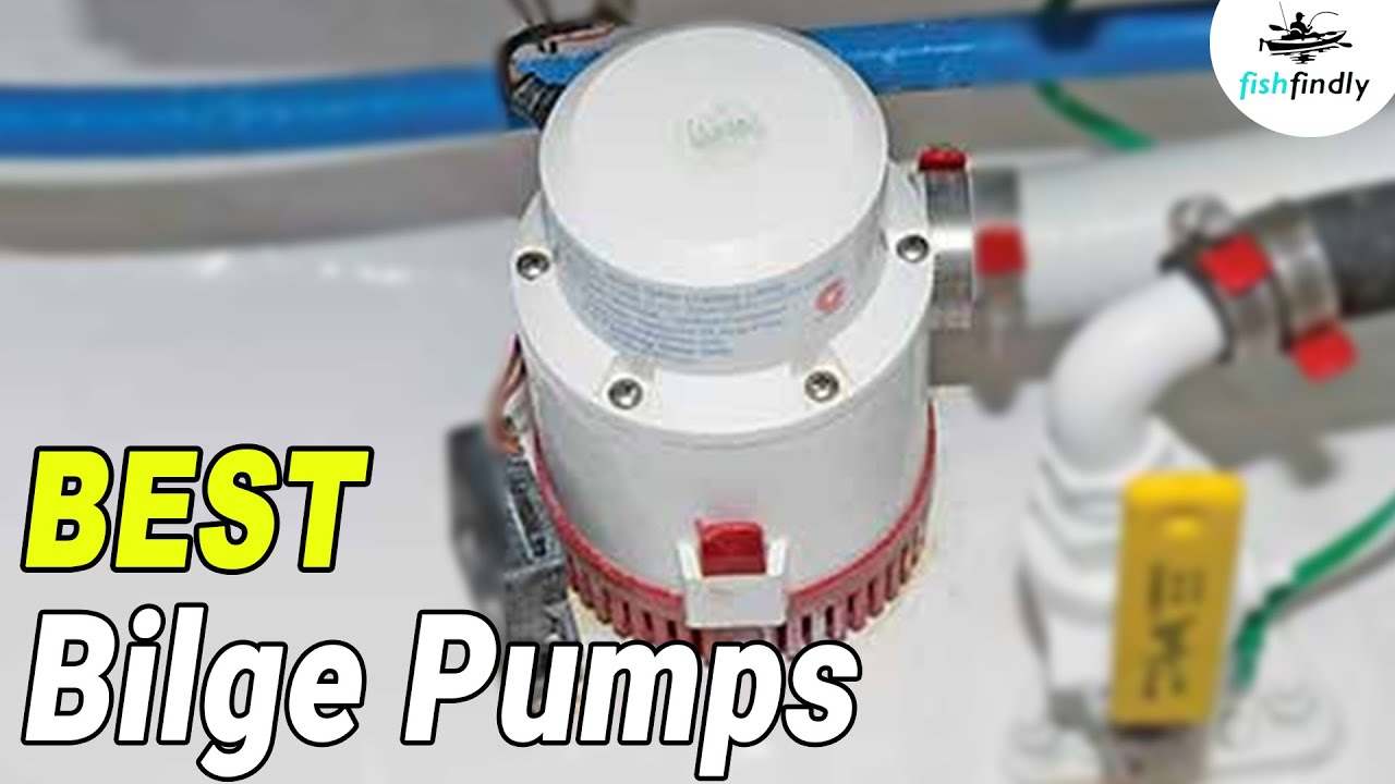 Best Bilge Pumps In 2020 Electric Automatic Pumps For Boats Youtube
