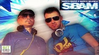Marco Marzi & Marco Skarica - Sbam (Radio Mix)
