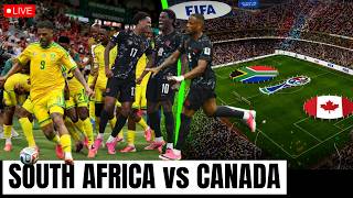 ⚽🔥AFRIQUE DU SUD vs CANADA 🇿🇦🇨🇦 | COUPE DU MONDE DE LA FIFA 2026 EN DIRECT