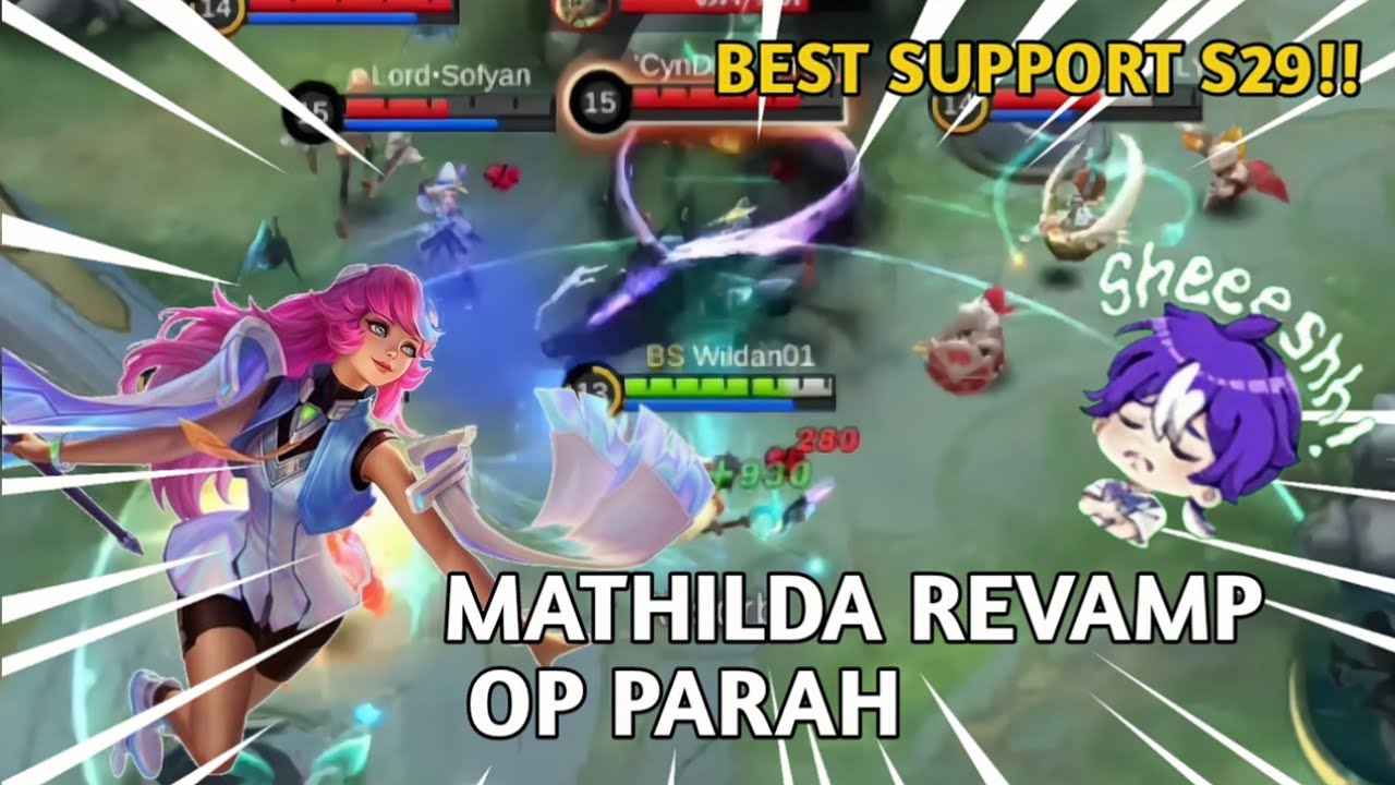 GAMEPLAY MATHILDA REVAMP | SUPPORT PALING LINCAH - MOBILE LEGENDS S29