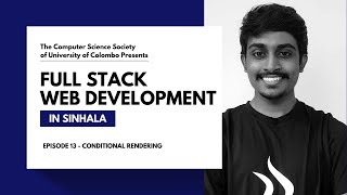 Conditional Rendering : Crash Course - Full Stack Web Development #13