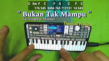 Versi Belajar Pemula • Tutorial Lagu BUKAN TAK MAMPU ORG 2024