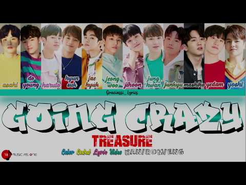 TREASURE -  GOING CRAZY (미쳐가네) [Color Coded Lyrics (Eng/Rom/Han)]