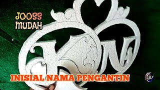 Cara Memotong Styrofoam Dengan Modifikasi Solder - Membuat Inisial Nama Dekorasi Pengantin