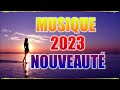 Hit du moment 2023  tubes 2023 nouveaut  musique dt qui bouge mix