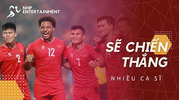 Việt Nam Vô Địch - Sẽ Chiến Thắng | Official MV