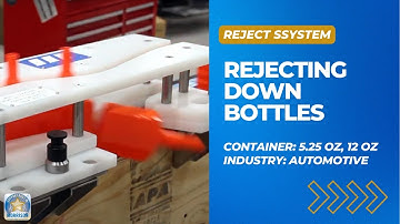 Down Bottle Reject Solution for Conveyor Run Applications
