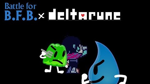 If BFB is in Deltarune