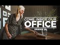 OUR OFFICE: Making a House a Home - Episode 29