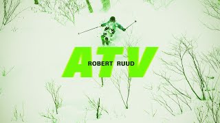 ATV – Robert Ruud 2023 by LINE Skis 3,757 views 2 months ago 4 minutes, 8 seconds