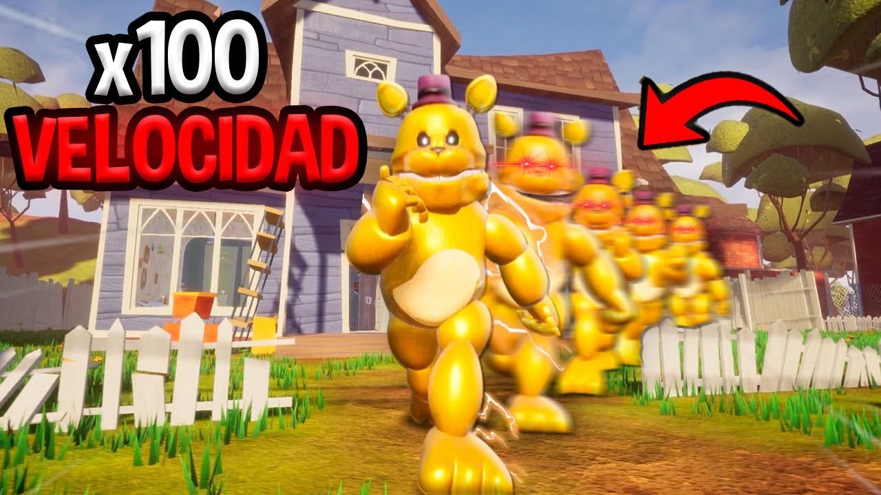 Fredbear Hello Neighbor Pero con 100x de Velocidad Aumentada