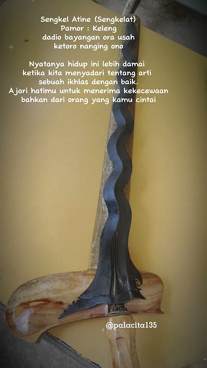Kyai Sengkelat #storywa #story #keris #buyhappiness #quote