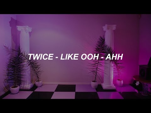 Twice Like Ooh Ahhooh Ahh하게 Easy Lyrics Youtube