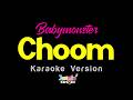 BABYMONSTER 춤 CHOOM Karaoke Version 