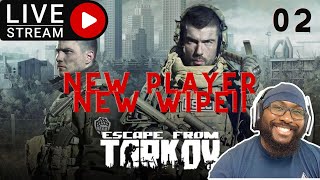 Escape from Tarkov| New Wipe| First Wipe| New player| Lets grind it out| Squad up edition| Ep.2